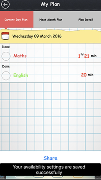 My Plan screen showing the current day's schedule with Maths and English study blocks and time spent.